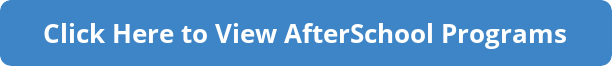button_click-here-to-view-afterschool-programs.e893bc4998.png