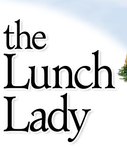 lunchlady_text.4ca65d5816.jpg